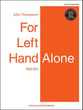 For Left Hand Alone No. 1 piano sheet music cover